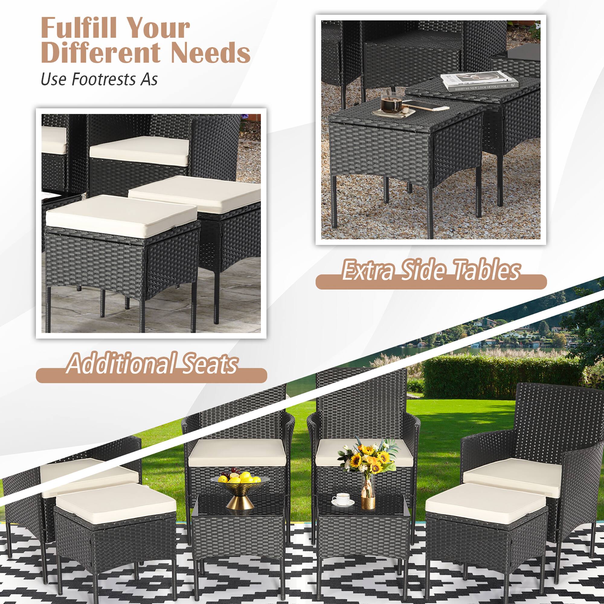 Fulfill Your Different Needs
Use Footrests As
Additional Seats
Extra Side Tables