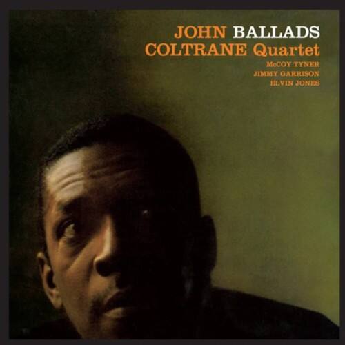 JOHN BALLADS  
COLTRANE Quartet  
McCoy Tyner  
Jimmy Garrison  
Elvin Jones