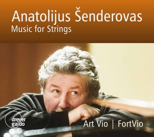 Senderovas / Vio / Fortvio - Anatolijus Senderovas: Music for Strings   - COMPACT DISCS [CD] price history on PriceWatchPro