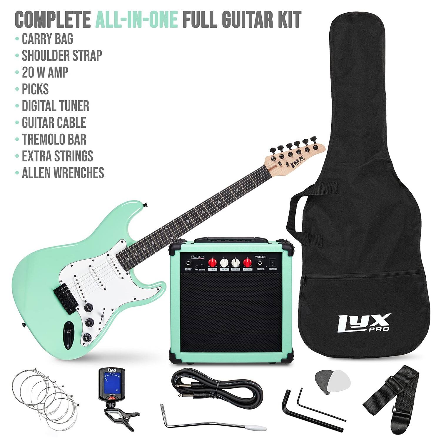 COMPLETE ALL-IN-ONE FULL GUITAR KIT
CARRY BAG
SHOULDER STRAP
20 W AMP
PICKS
DIGITAL TUNER
GUITAR CABLE
TREMOLO BAR
EXTRA STRINGS
ALLEN WRENCHES
LUX PRO