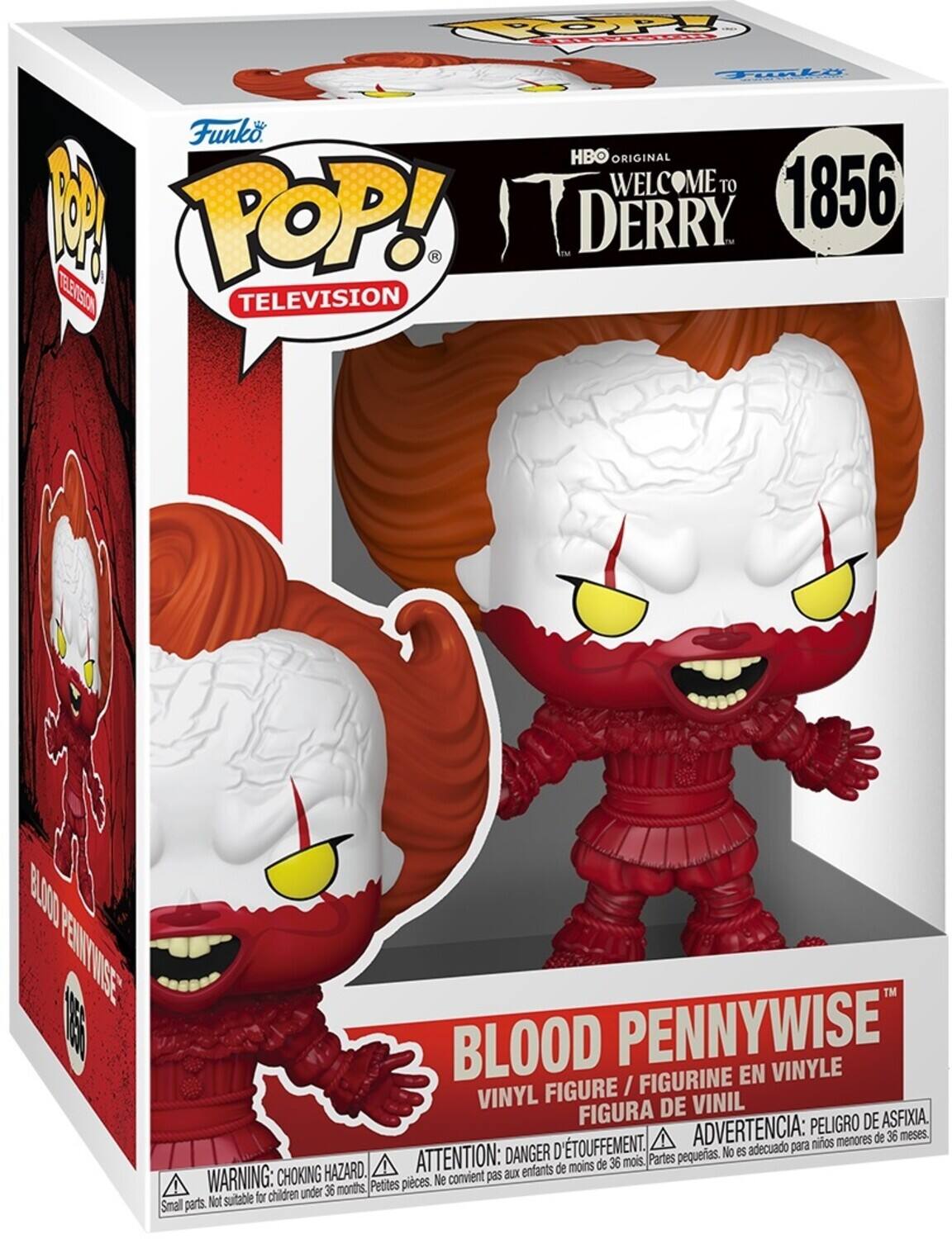 Funko POP! TELEVISION

HBO ORIGINAL
WELCOME TO 1856
DERRY

BLOOD PENNYWISE
VINYL FIGURE / FIGURINE EN VINYLE
FIGURA DE VINIL

WARNING: CHOKING HAZARD - Small parts. Not suitable for children under 36 months.
ADVERTENCIA: PELIGRO DE ASFIXIA. No es adecuado para niños menores de 36 meses.
ATTENTION: DANGER D'ÉTOUFFEMENT - Petits pièces. Ne convient pas aux enfants de moins de 36 mois.