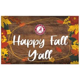 Fan Creations - Alabama Crimson Tide 11'' x 19'' Happy Fall Y'all Sign - Brown
