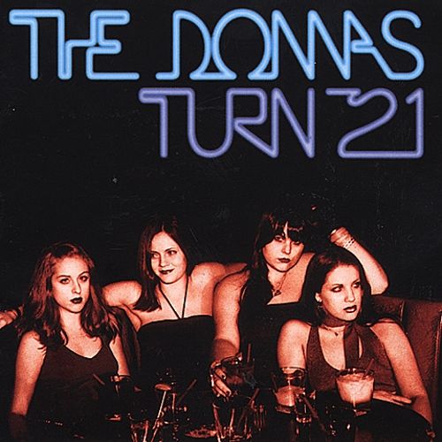  The Donnas Turn 21 [CD]