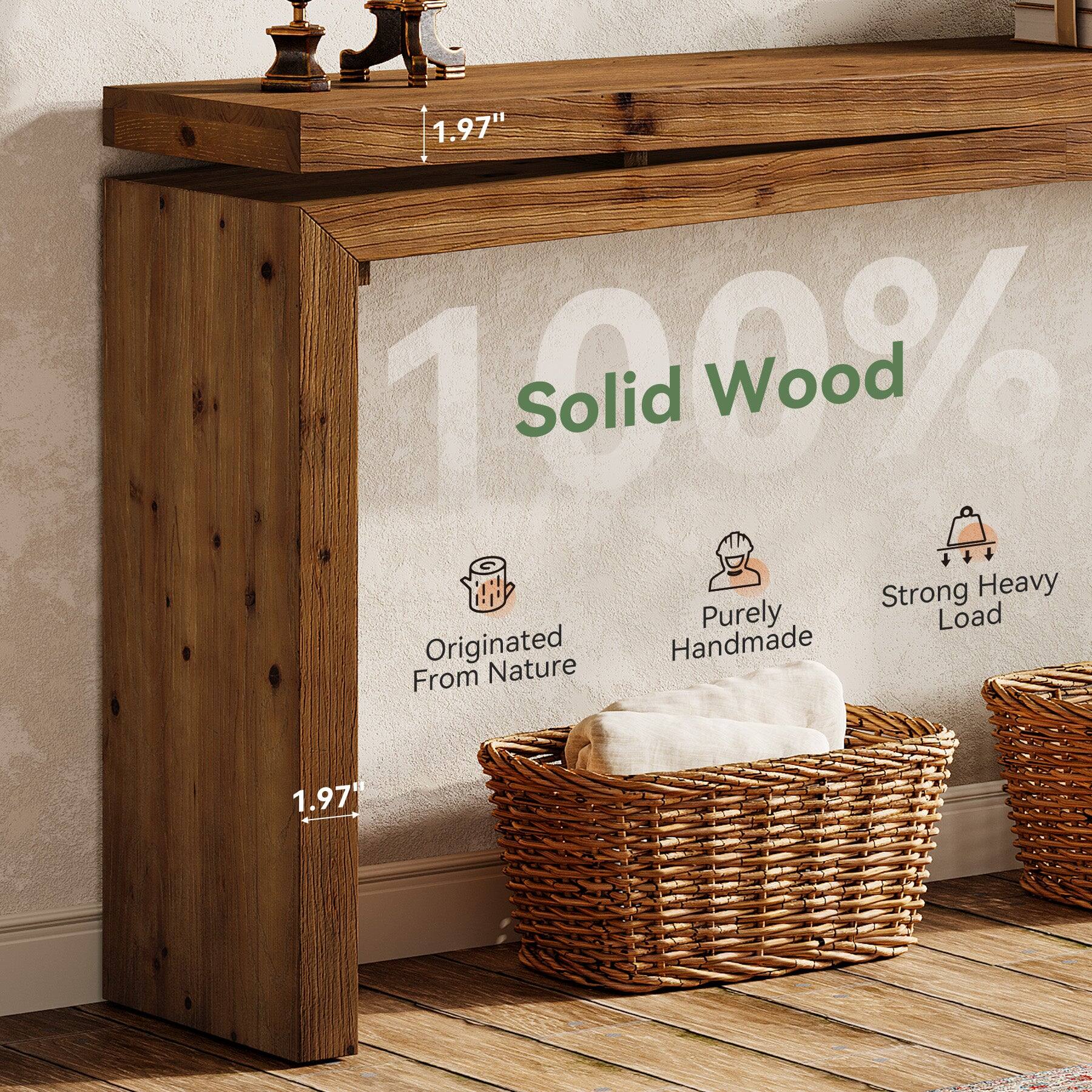 1.97" 100% Solid Wood
Strong Heavy Load
Purely Handmade
Originated From Nature