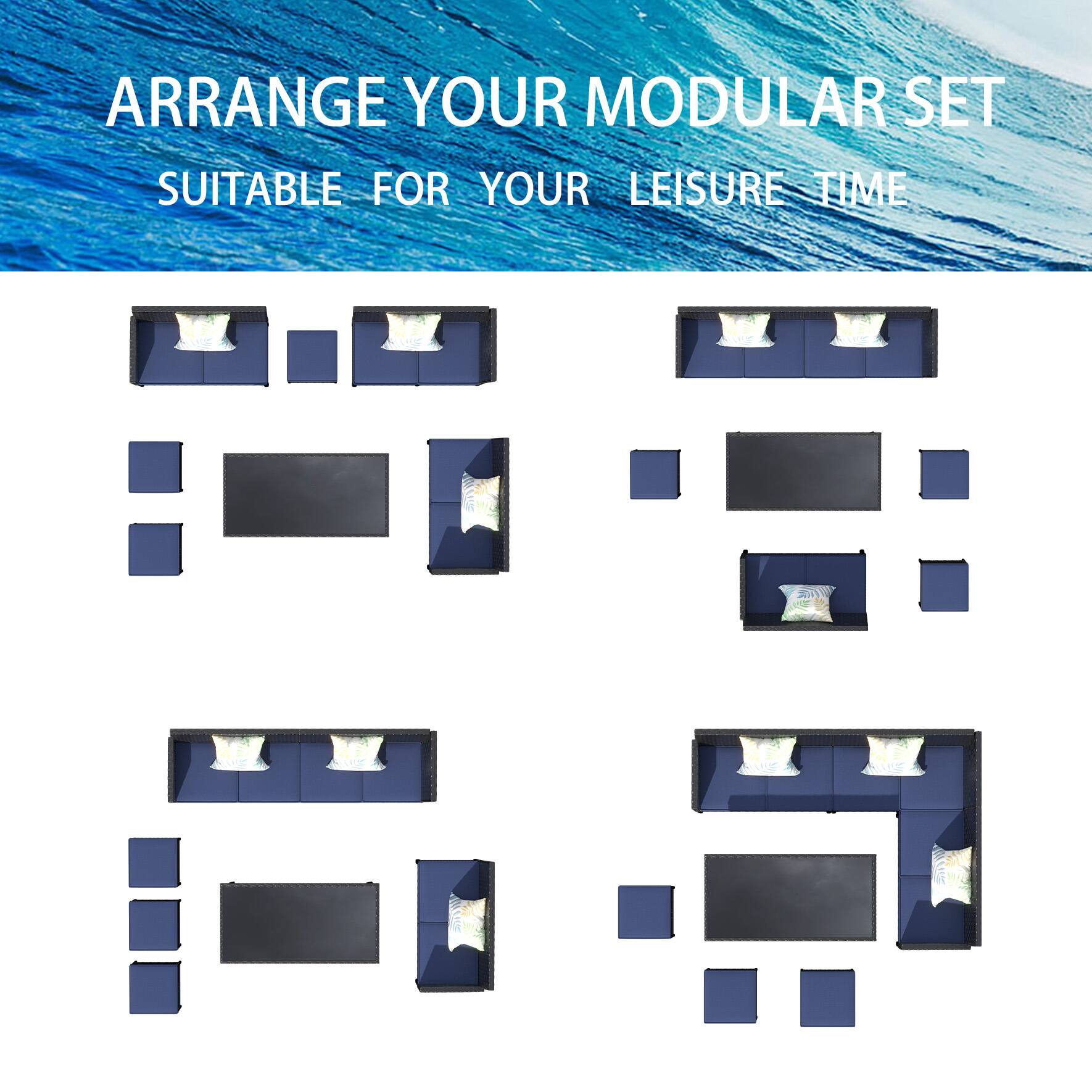 ARRANGE YOUR MODULAR SET
SUITABLE FOR YOUR LEISURE TIME