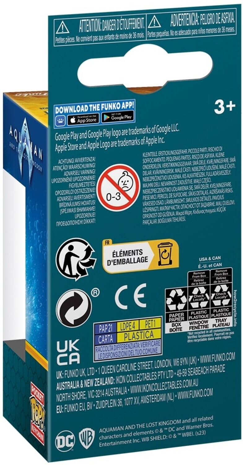 Attention, danger de l'étouffement. Petites pièces. Convient aux enfants moins de 36 mois. The Funko App! 3+ Download Google trademarks Google LLC. AQUAMAN and the Lost Kingdom and all related characters are trademarks of DC Comics and Warner Bros. Entertainment Inc. Apple Store and Apple Logo are trademarks of Apple Inc. Google Play and Google Play logo are trademarks of Google LLC. RISCHIO AN AVVERTENZA! SOFFOCAMENTO. KLEINTEILE ERSTICKL PEQUENAS INGSGEFAHR PARTES. PICCOLE ASFIOCA KWELNINGSFARE ACHTUNG! ATENO! WAARSCHUWING! ONDERDELEN. VERSTKKINGSGEVAAR LDUSEN CASTL KVAVNINGSRISK CSTL NEBEZPEC ADVARSEL! VARNING! DELAR ALKATRESZEK FULLADASVESZELY UPOZORNNE UPOZORNENIE NEBEZPECENSTVO ZADUSITIVE CZESCL. FIGYELMEZTETES! MAJHN NEVARNOST KVELNINGSFARE OSTRZEZENIE NEBEZPIECZENSTWO UDLAWIENIA AIZRISANAS OPOZORIL SUFOCARE DETALS. ADVARSEL! AVERTISMENT! 0-3 PERICOL DETALS. PAVOJUS LAMBUMISOHT. SMULKIOS DUELOVL BRIDINAJUMS! HOIATUS! VAKESED  ! U2SPRINGTL   SPEJMAS! Kuvc  UK UPOZORENUJE! OPASNOST GUSENUA x DIKAT! BOGULMA TEHLESL  PARALAR LMENTS D'EMBALLAGE CE