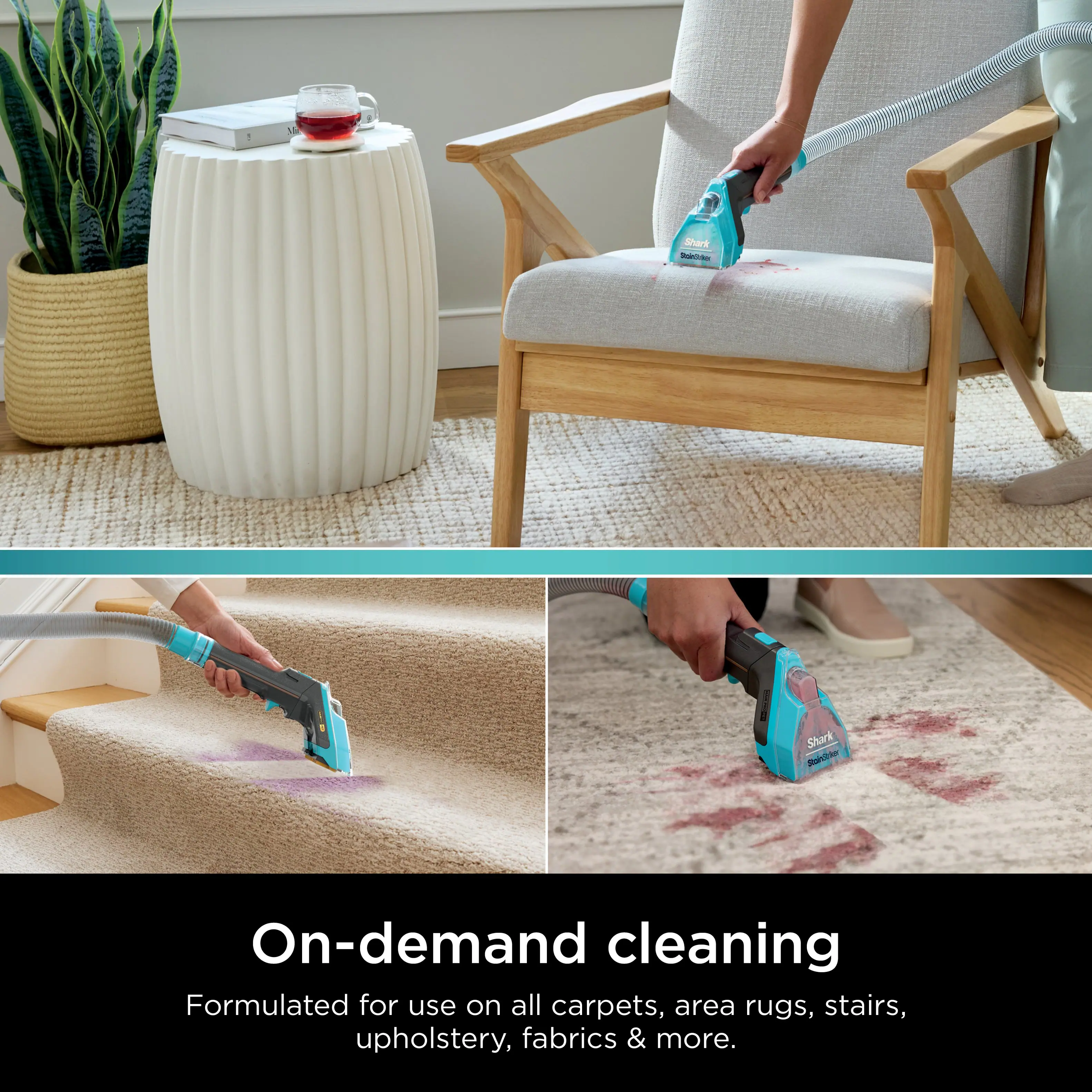 On-demand cleaning: Formulated for use on all carpets, area rugs, stairs, upholstery, fabrics & more.