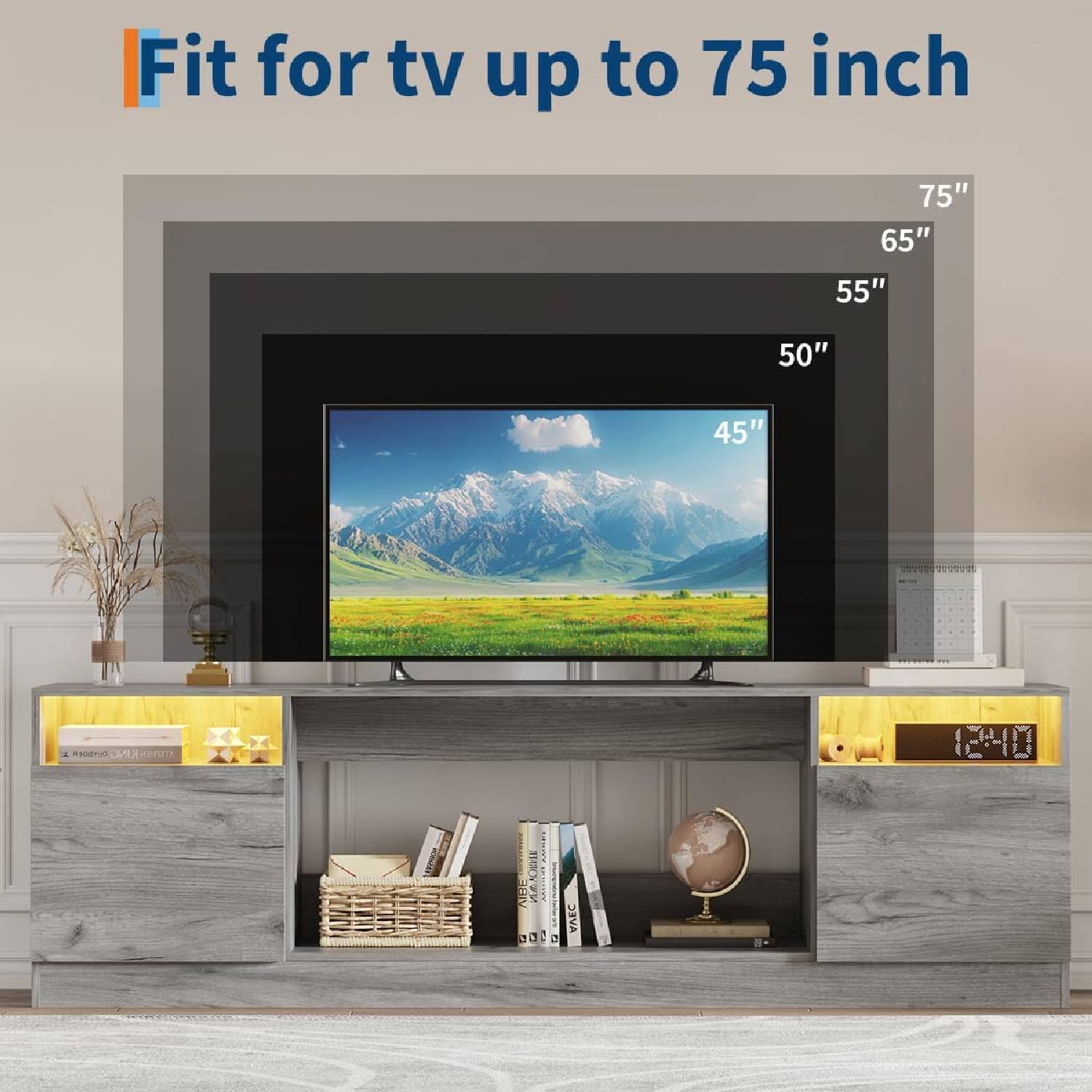 Fit for tv up to 75 inch

75"
65"
55"
50"
45"