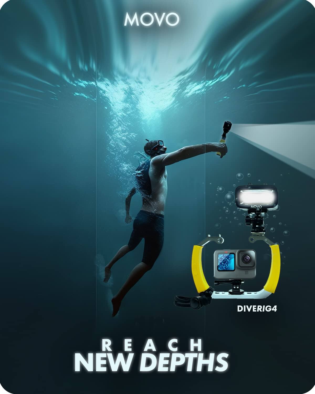 MOVO  
DIVERIG4  

REACH NEW DEPTHS