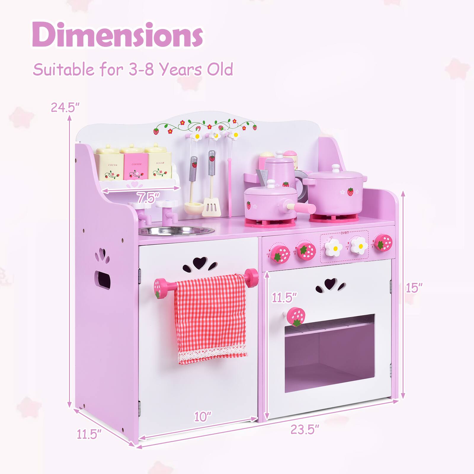 Dimensions Suitable for 3-8 Years Old

24.5"  
7.5"  
11.5"  
15"  
11.5"  
10"  
23.5"