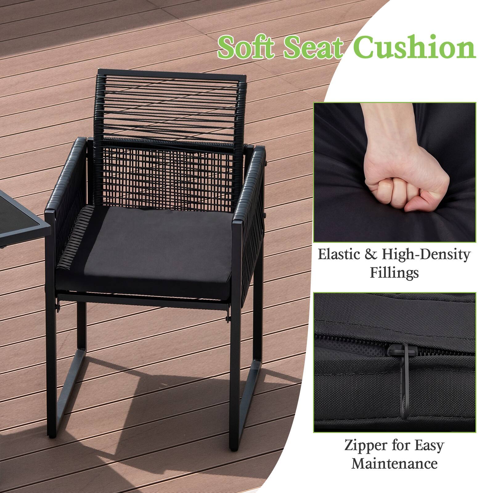 Soft Seat Cushion  
Elastic & High-Density Fillings  
Zipper for Easy Maintenance
