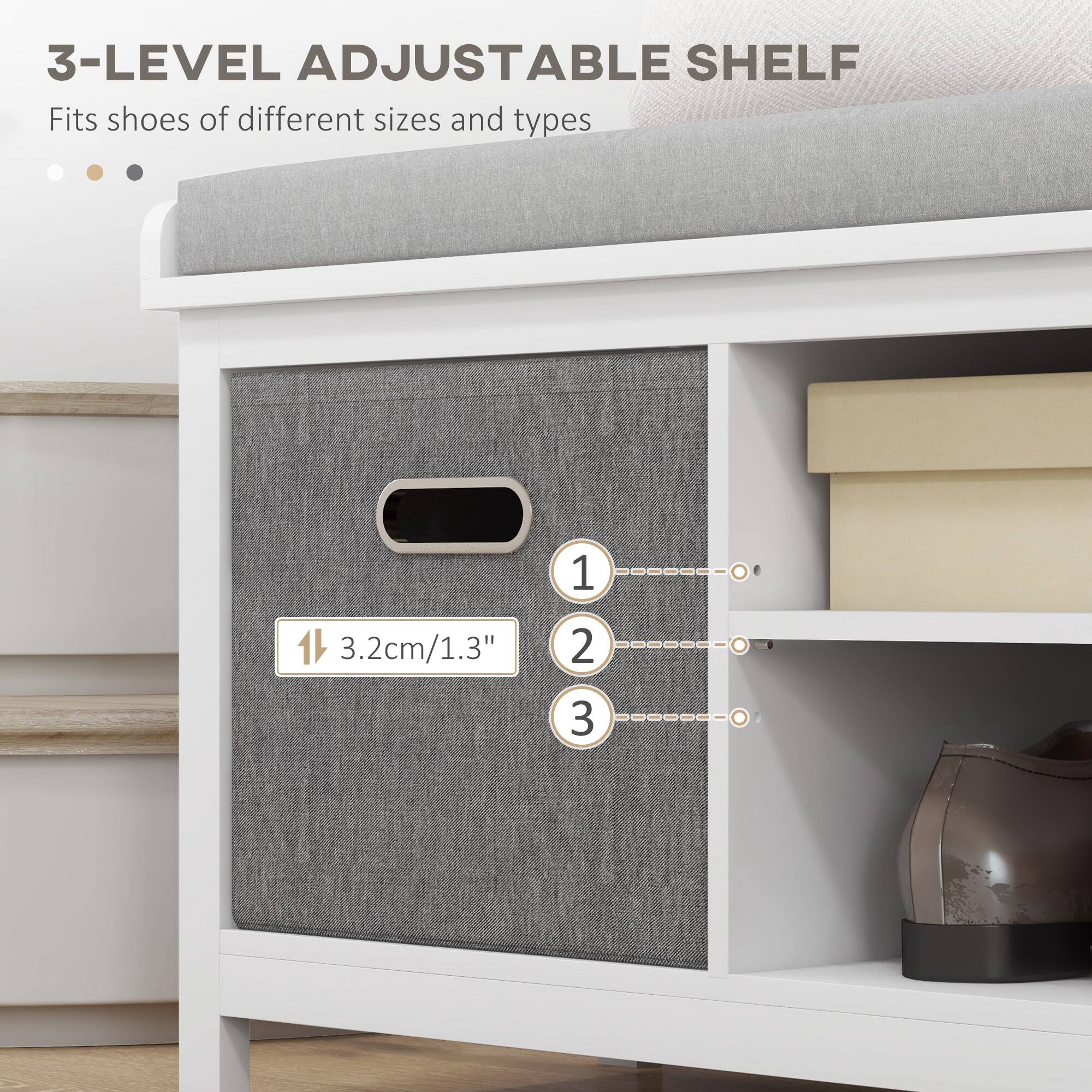 3-LEVEL ADJUSTABLE SHELF
Fits shoes of different sizes and types
1 3.2cm/1.3"
2 3