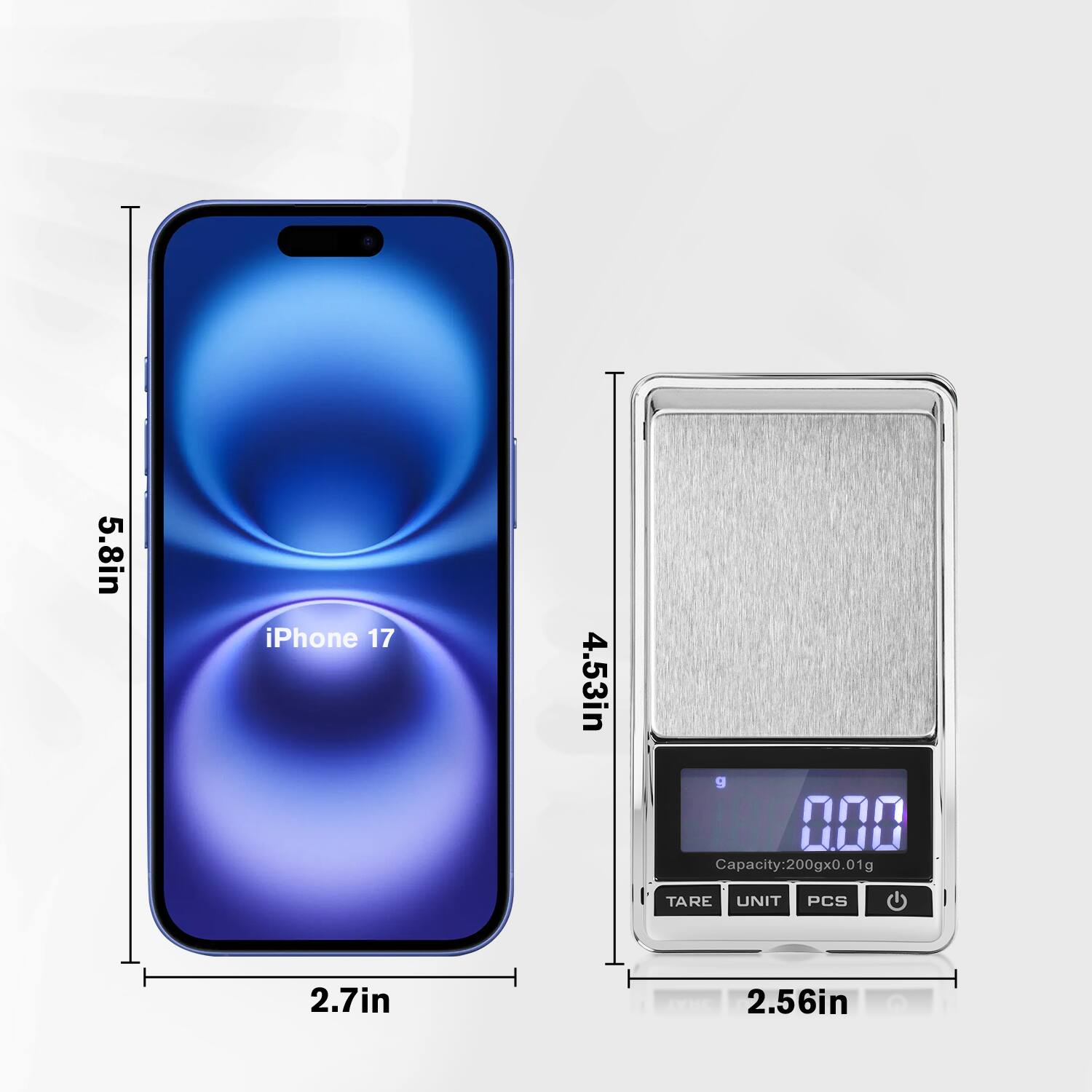 5.8in iPhone 17  
4.53in  
2.7in  
2.56in  

Capacity: 200gx0.01g  
TARE UNIT PCS