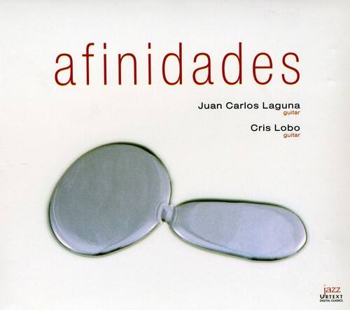 afinidades

Juan Carlos Laguna guitar  
Cris Lobo guitar

jazz  
URTEXT  
DIGITAL CLASSICS