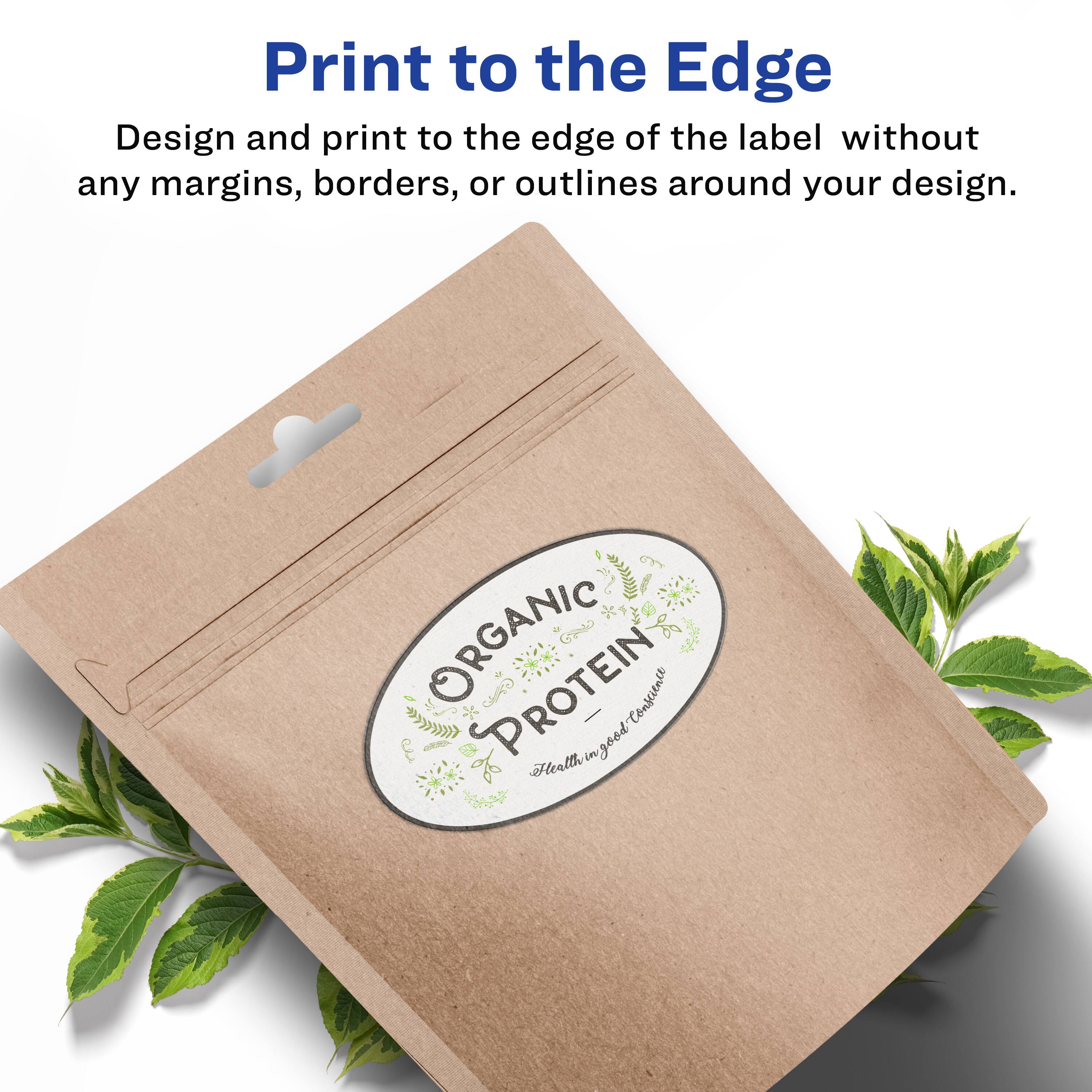 Print to the Edge

Design and print to the edge of the label without any margins, borders, or outlines around your design.

ORGANIC PROTEIN  
Consilience  
YTD in good Health