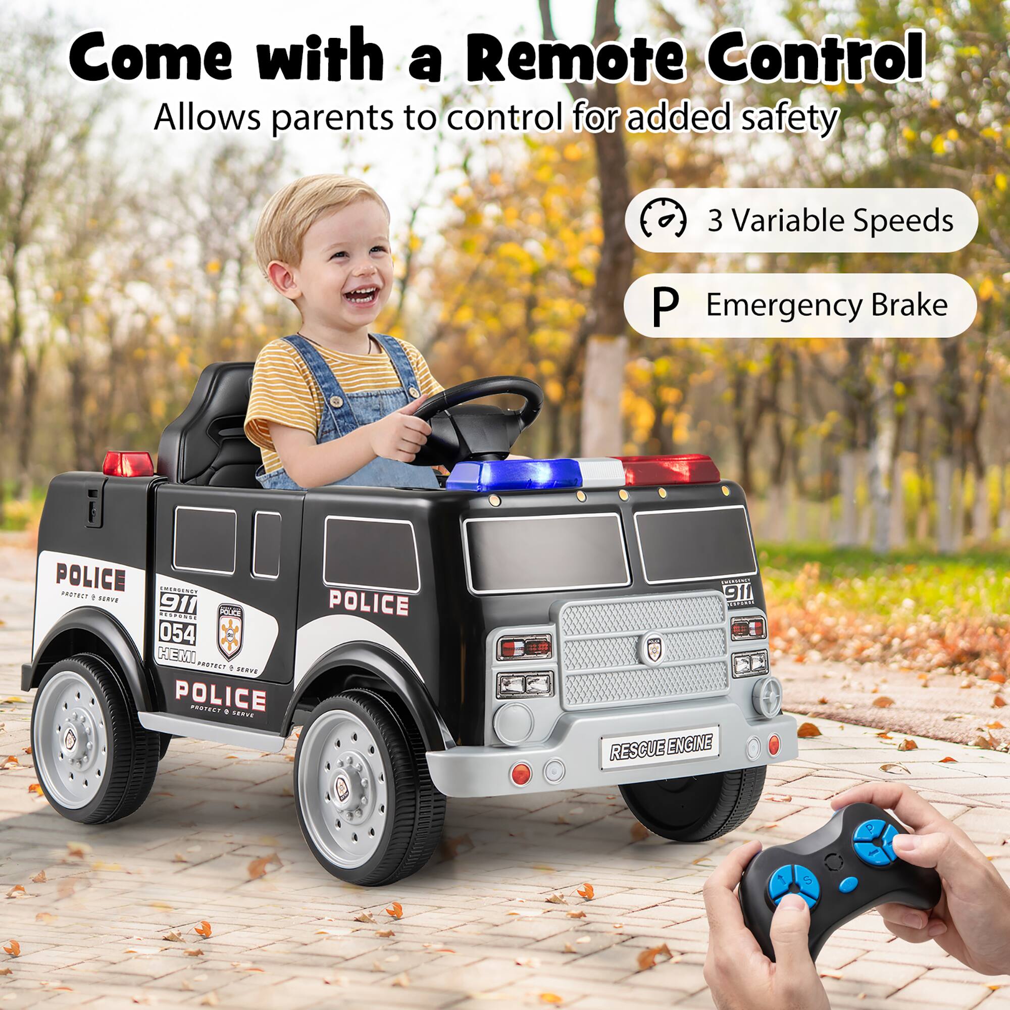 Come with a Remote Control  
Allows parents to control for added safety

3 Variable Speeds  
P Emergency Brake