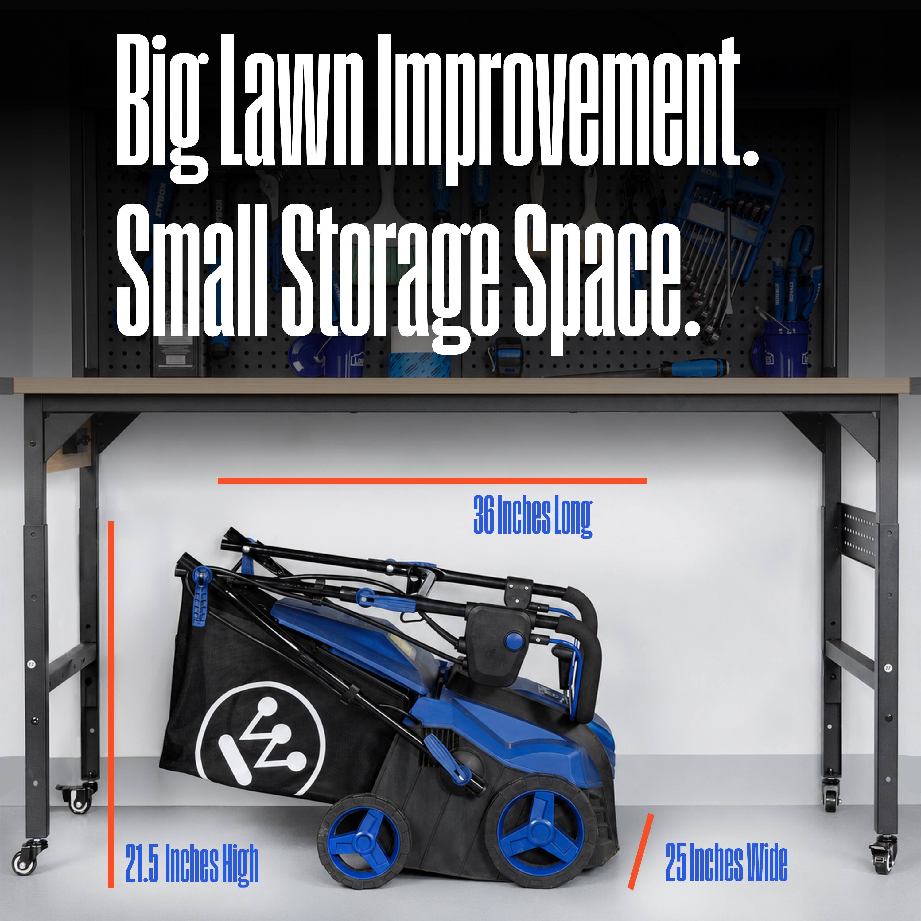 Big Lawn Improvement. Small Storage Space.  
36 Inches Long  
21.5 Inches High / 25 Inches Wide