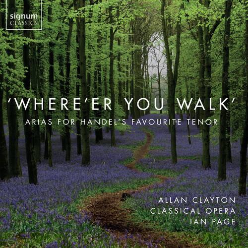 Arne,T. / Clayton,Allan / Bevan,Mary - Where'er You Walk  - COMPACT DISCS