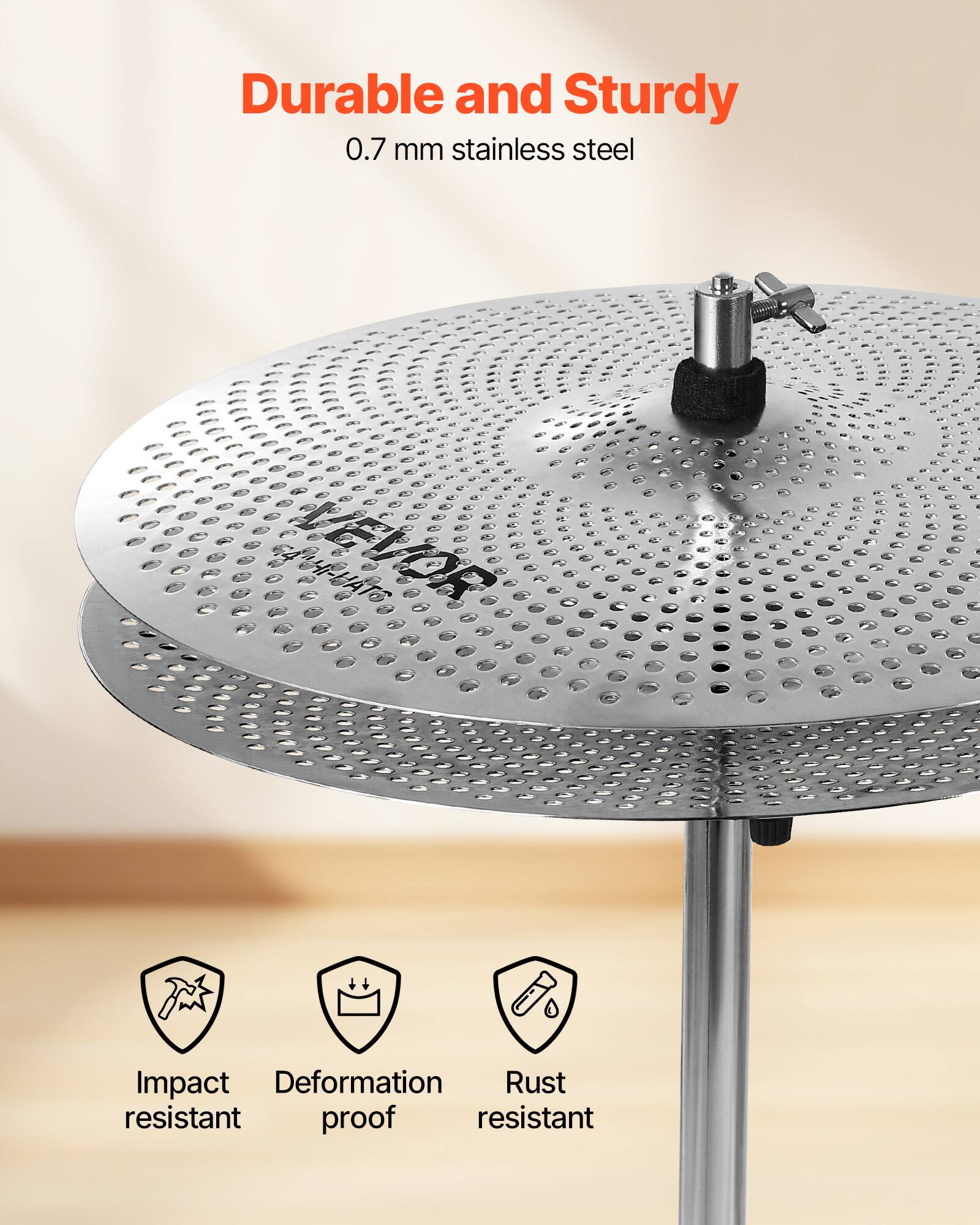 Durable and Sturdy  
0.7 mm stainless steel  

Impact resistant  
Deformation proof  
Rust resistant