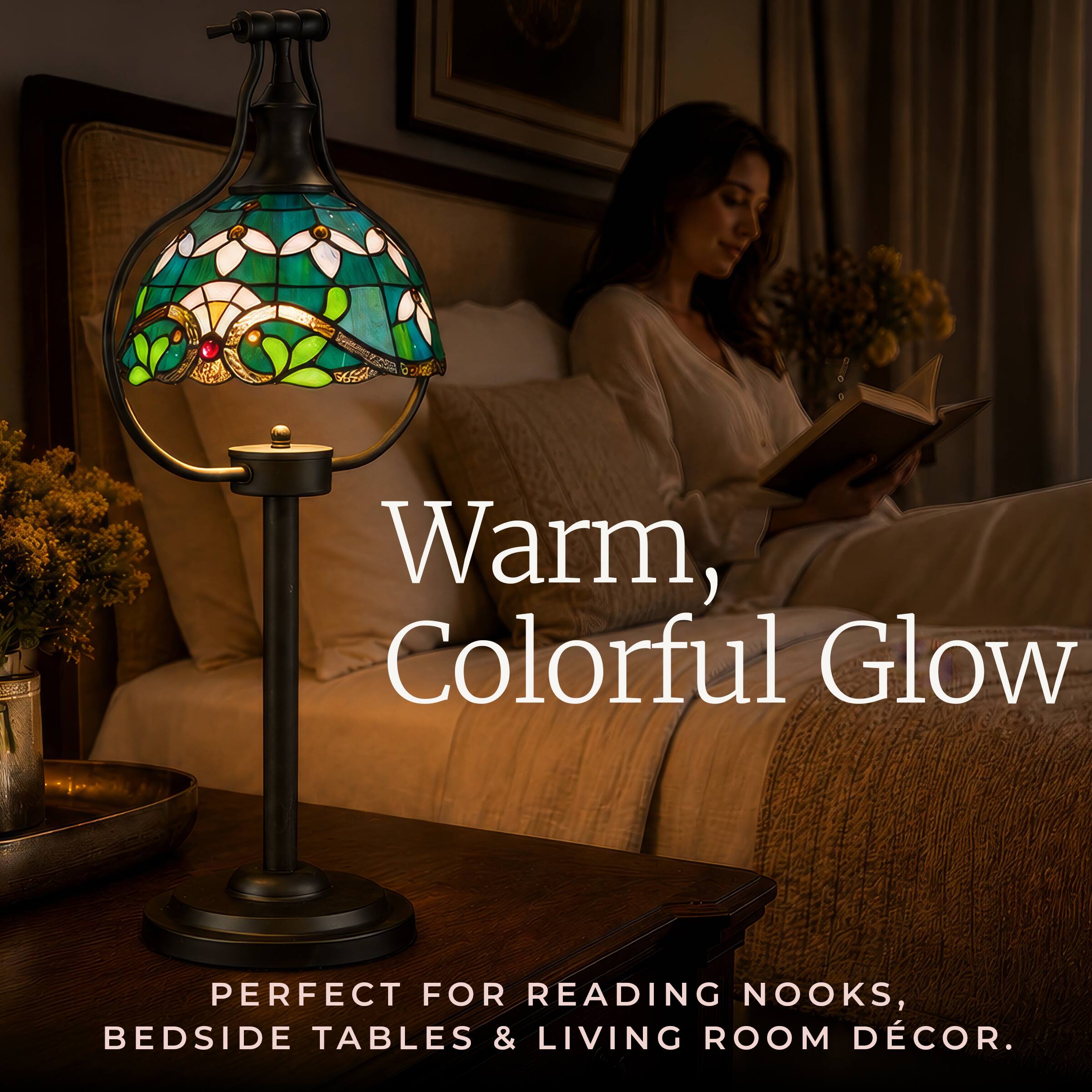 Warm, Colorful Glow  
PERFECT FOR READING NOOKS, BEDSIDE TABLES & LIVING ROOM DECOR.