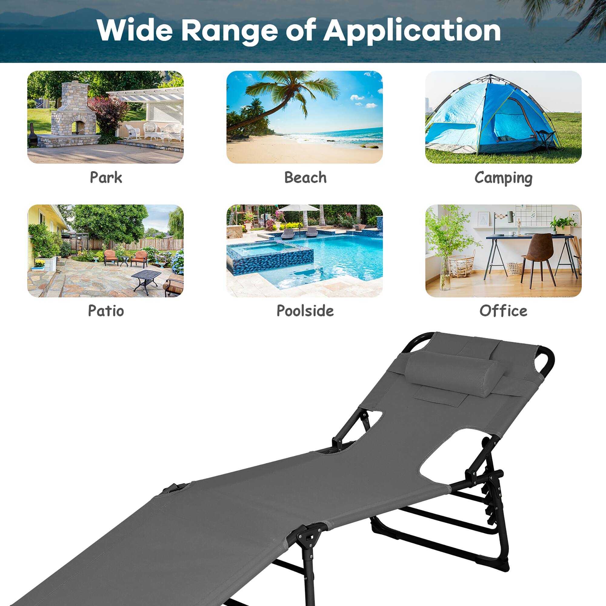 Wide Range of Application

- Park
- Beach
- Camping
- Patio
- Poolside
- Office