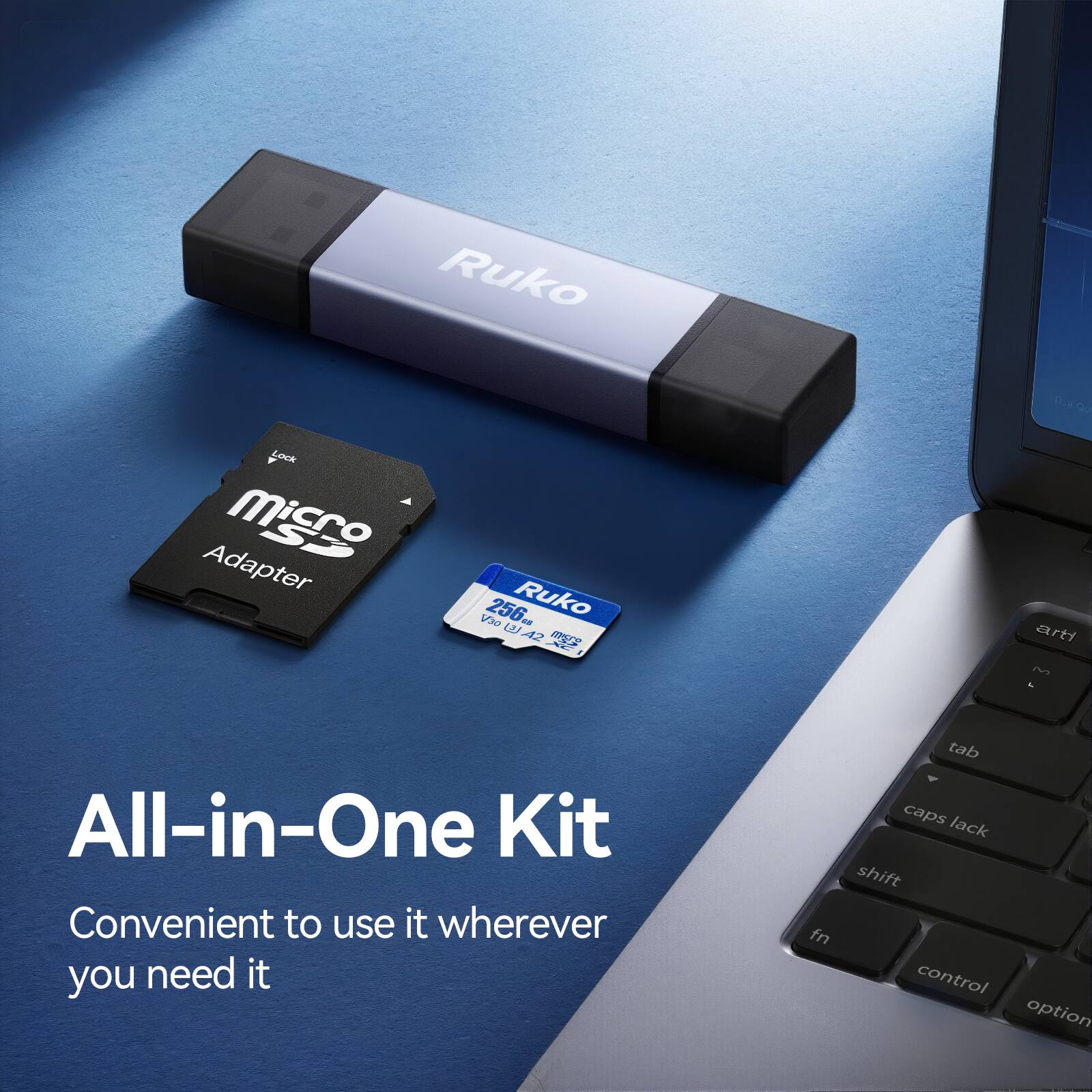 Ruko D. 2 Lack micro Adapter 256.  
Ruko V3 15 - A2 MEE arti PU  
All-in-One Kit  
Convenient to use it wherever you need it