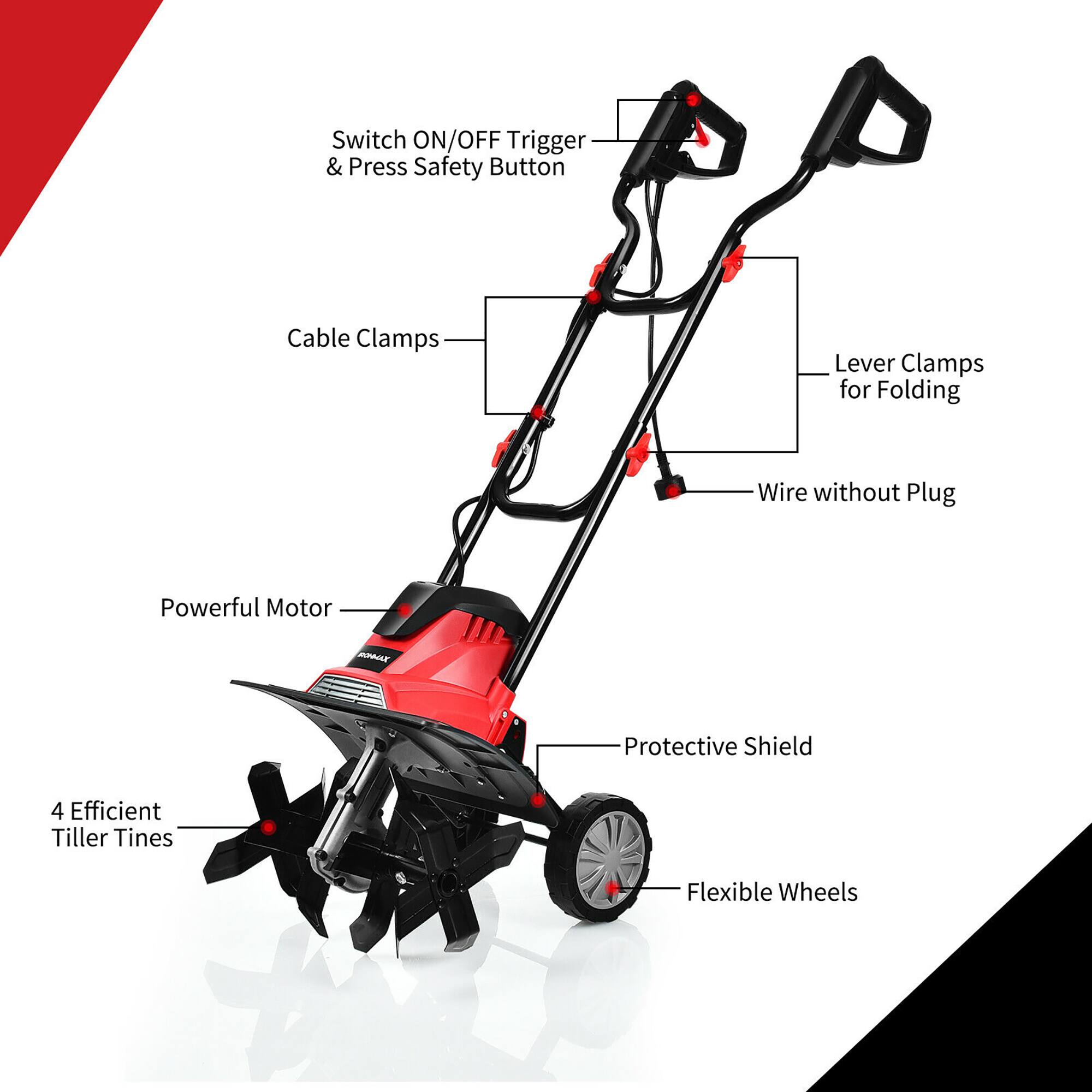 - Switch ON/OFF Trigger & Press Safety Button
- Cable Clamps
- Lever Clamps for Folding
- Wire without Plug
- Powerful Motor
- 4 Efficient Tiller Tines
- Protective Shield
- Flexible Wheels
