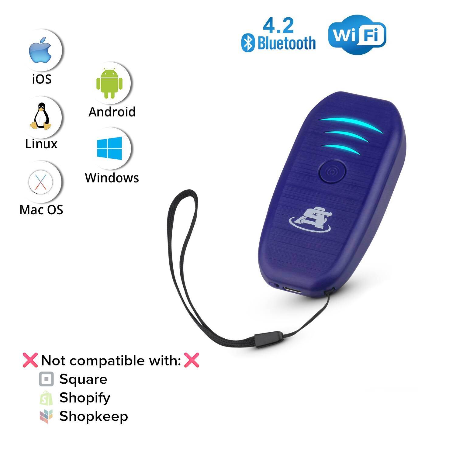 4.2 Bluetooth Wi-Fi

Compatible with:
- iOS
- Android
- Linux
- Windows

Not compatible with:
- Mac OS
- Square
- Shopify
- Shopkeep