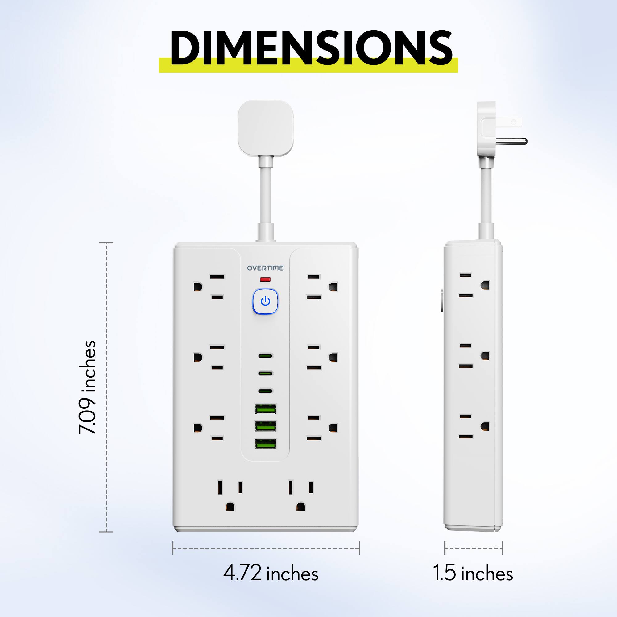DIMENSIONS  
7.09 inches  
4.72 inches  
1.5 inches
