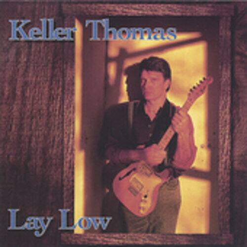 Keller Thomas - Lay Low   - COMPACT DISCS [CD]