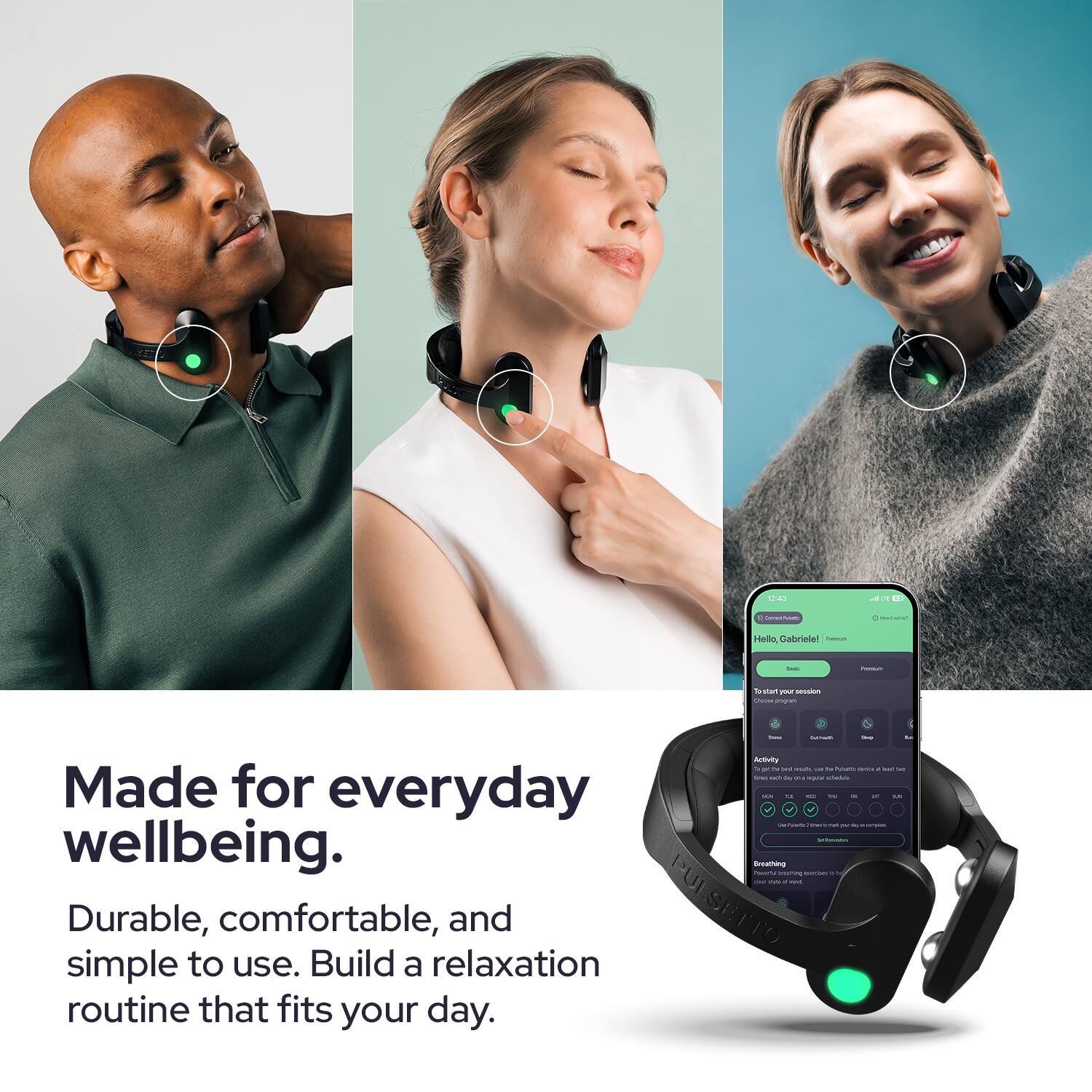 12:43
44
/
5 Carredia

Hello, Gabrielle!
Sexis
Femium
To start a session, choose a program
Made for everyday wellbeing. Durable, comfortable, and simple to use. Build a relaxation routine that fits your day.
- So for Activity 2 14 Pee Just N Polatin Service ser x times start Day 2% sugar MAN 53 KC x TE LA Per Pota m - CommunisMates Breathing hoverts breathing adClast your WAY a mint