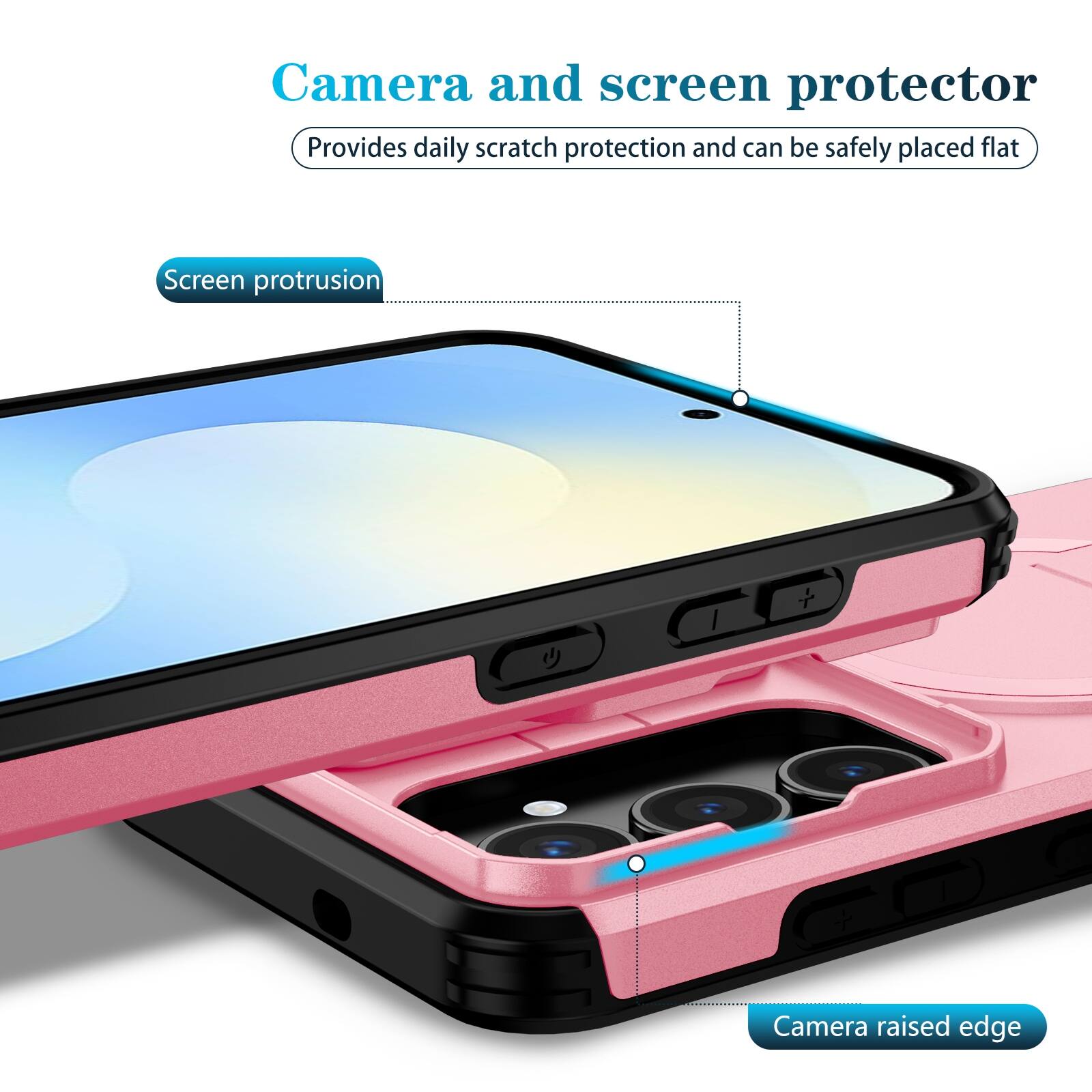 Camera and screen protector  
Provides daily scratch protection and can be safely placed flat  

Screen protrusion  

Camera raised edge