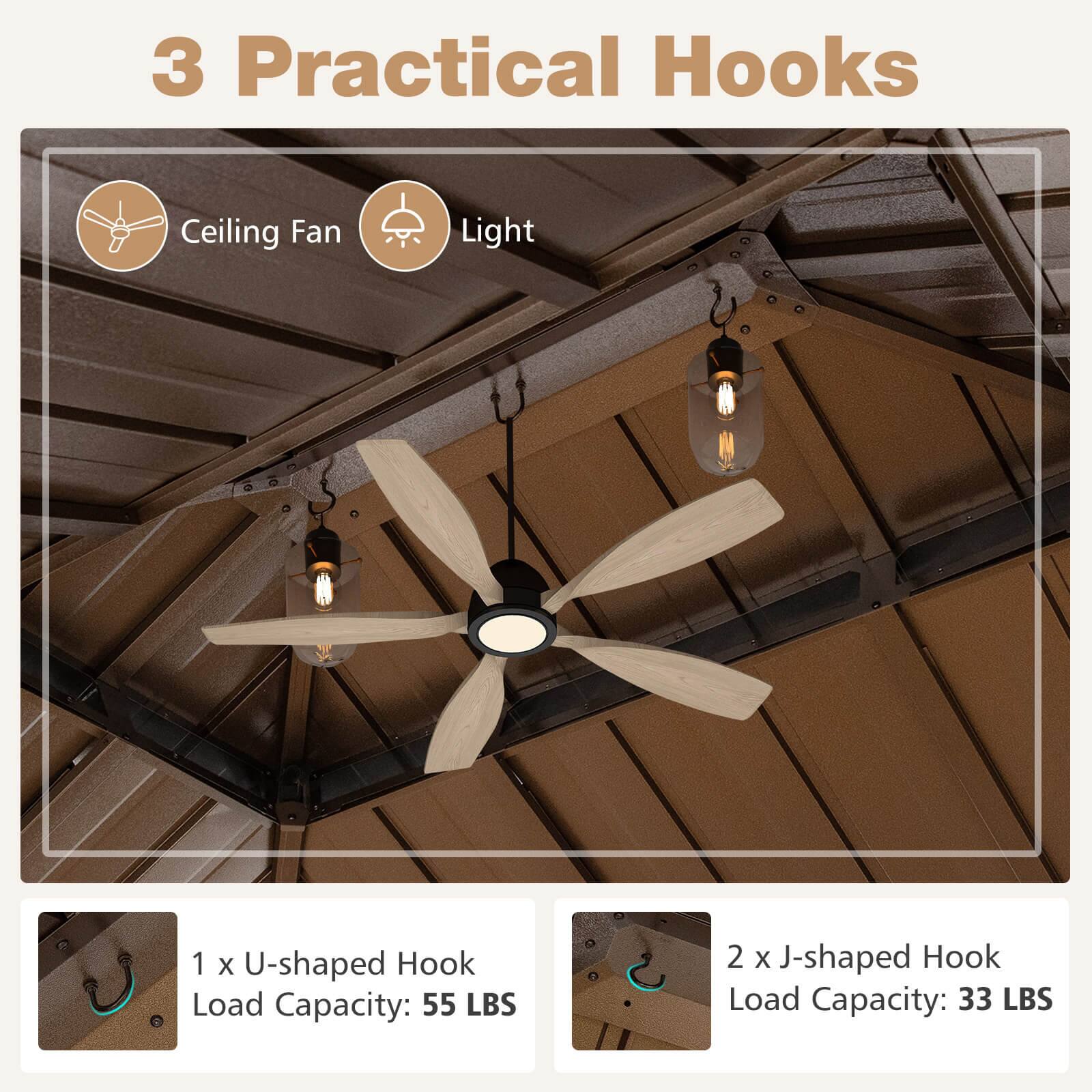 3 Practical Hooks

Ceiling Fan Light

1 x U-shaped Hook  
Load Capacity: 55 LBS

2 x J-shaped Hook  
Load Capacity: 33 LBS