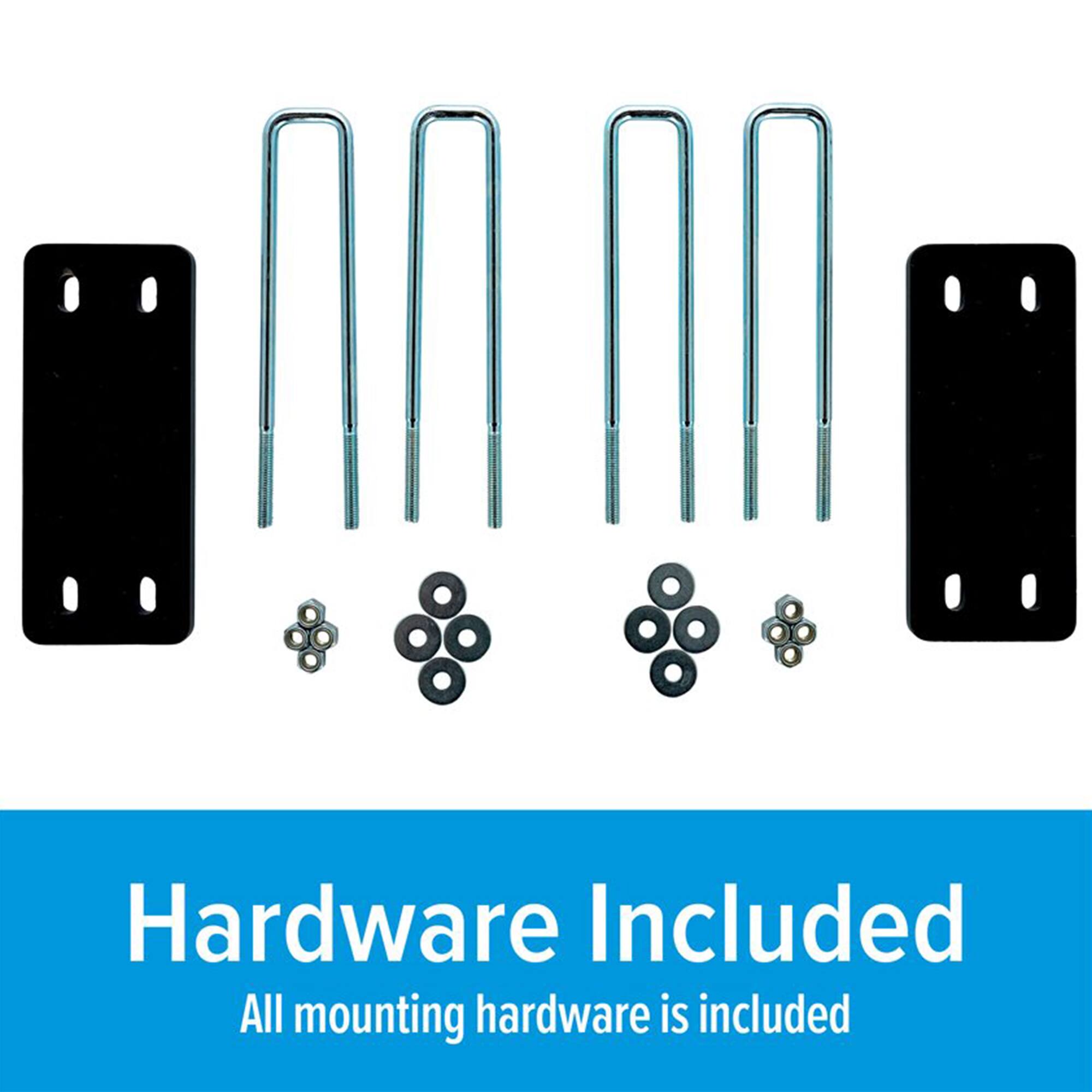 Hardware Included  
All mounting hardware is included