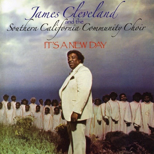 James Cleveland - It's a New Day  - COMPACT DISCS