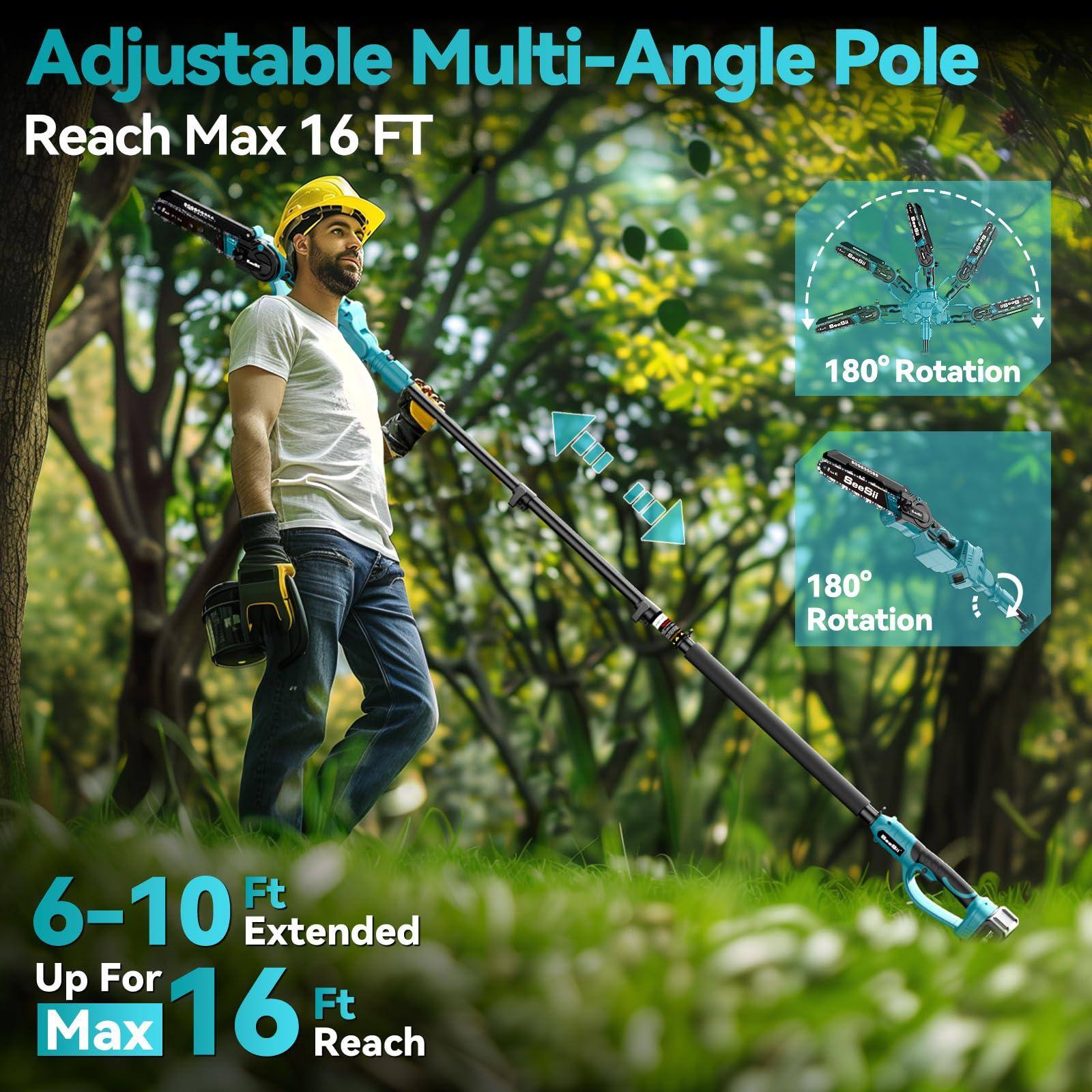 Adjustable Multi-Angle Pole  
Reach Max 16 FT  

180° Rotation  

6-10 Ft Extended Up For Max 16 Ft Reach