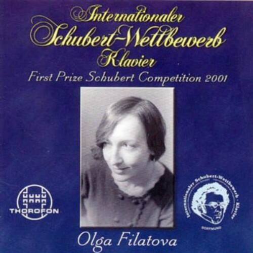 Internationaler Schubert-Wettbewerb Klavier  
First Prize Schubert Competition 2001  

Olga Filatova  

THOROFON