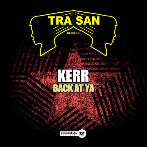 Kerr - Back at Ya   - CD5 MAXI-SINGLE