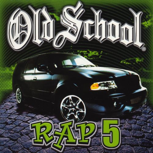 Best Buy: Old School Rap, Vol. 5 [CD]