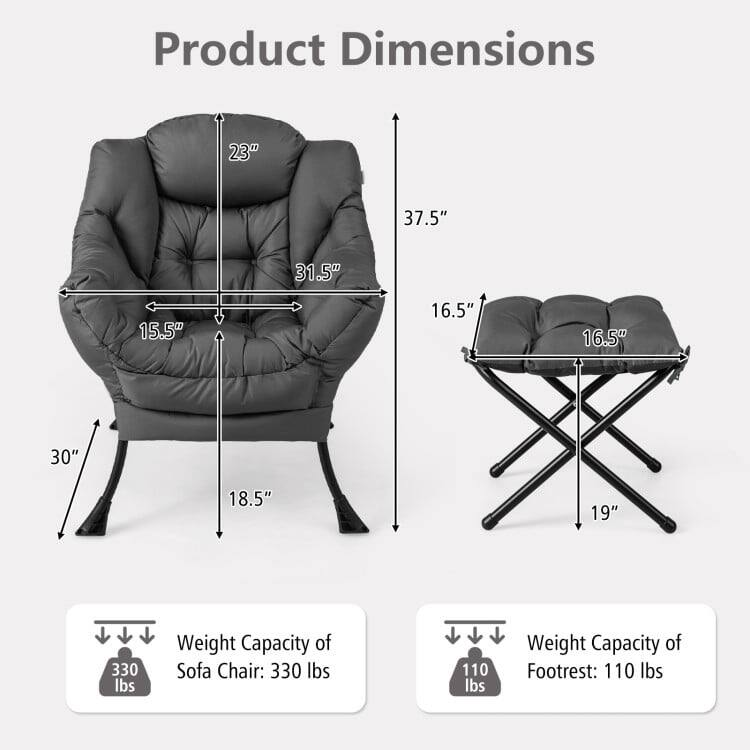Product Dimensions:  
- 23"  
- 37.5"  
- 31.5"  
- 15.5"  
- 16.5"  
- 16.5"  
- 30"  
- 18.5"  
- 19"  

Weight Capacity of Sofa Chair: 330 lbs  
Weight Capacity of Footrest: 110 lbs