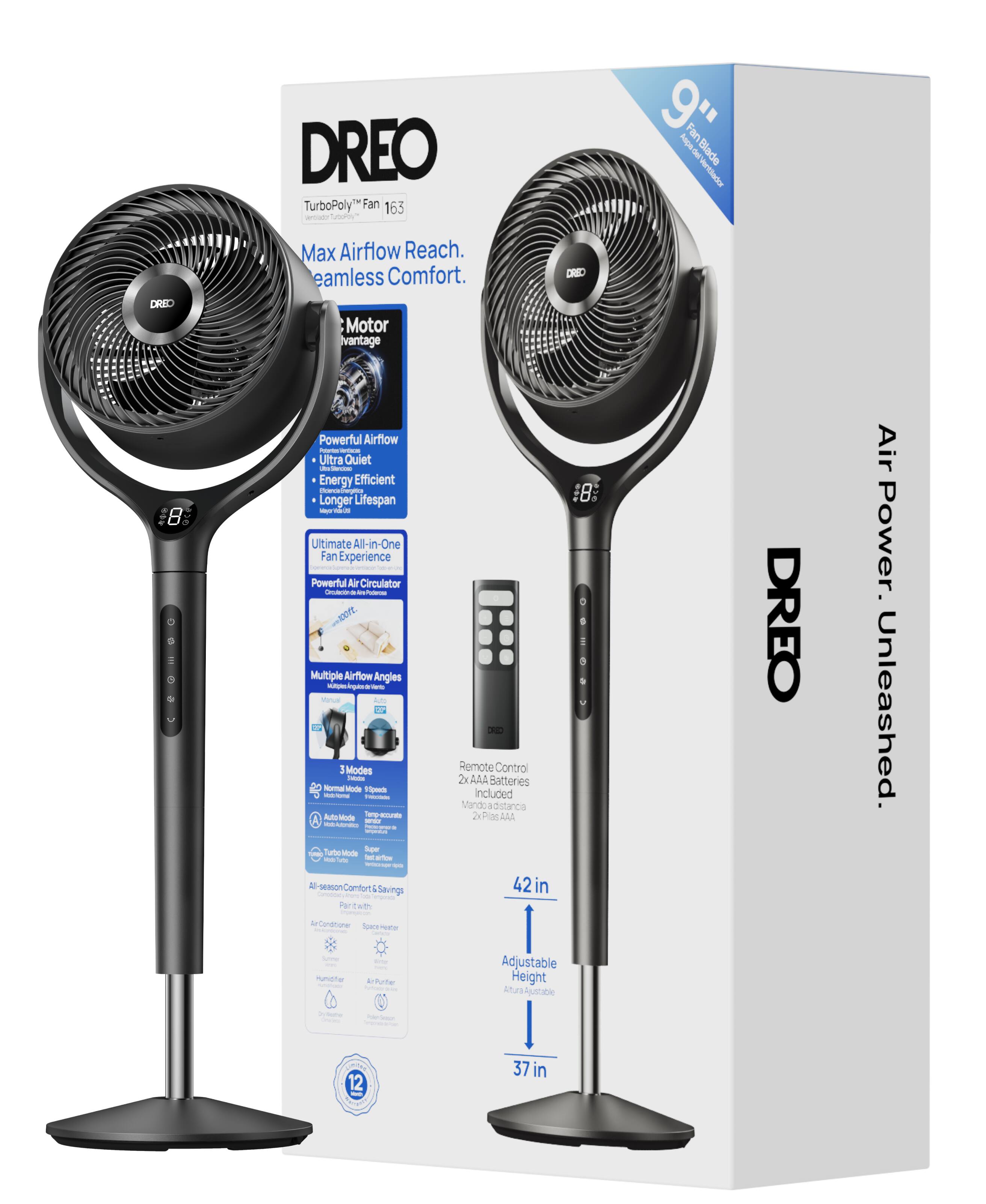 DREO TurboPoly Fan 163 a Uno 9TH I Fan - Blade Ventiledor DRED Max Airflow Reach. Seamless Comfort. Motor vantage DRID 8 Powerful Airflow - Ultra Quiet - Energy Efficient - Longer Lifespan - da Ultimate All-in-One Fan Experience Powerful Air Circulator - soe Multiple Airflow Angles Aato - Mra AE E I 3Modes - Normal Mode - Auto-Mode - anda - Sale Spw Made - J - A seasonCamfon . Savings Pg am D Remote Control 2x AA Batteries included Mindoa dstancia . 2 Pian AAA 42 in 8 0 DREO Air Power. Unleashed. Aecondtone Space ne rntte -o Purter Adjustable Height Alura AturAjmie 12 37 in