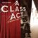 Front Standard. A Class Act: A Musical About Musicals [CD].