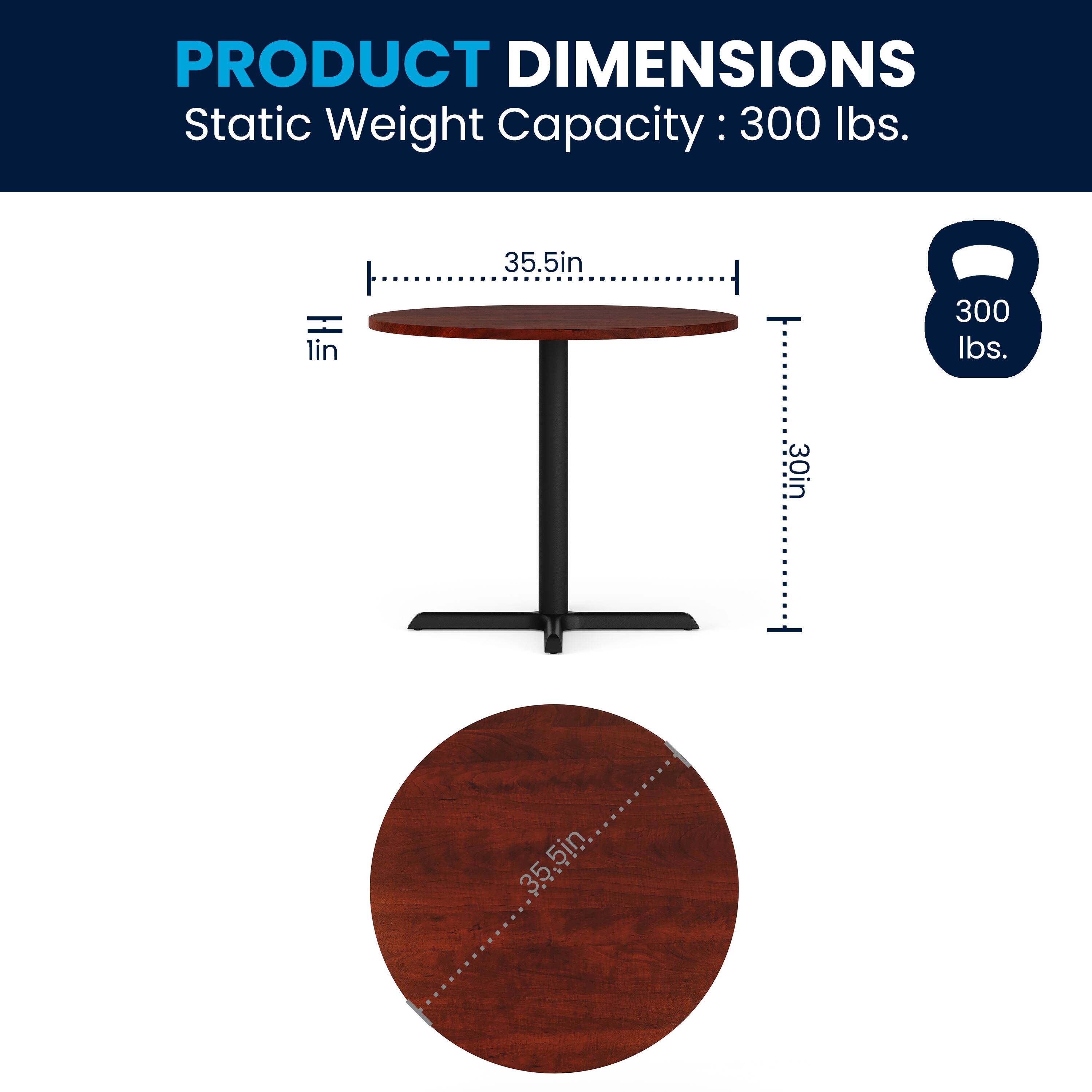 PRODUCT DIMENSIONS  
Static Weight Capacity: 300 lbs.  
35.5in (diameter)  
30in (height)