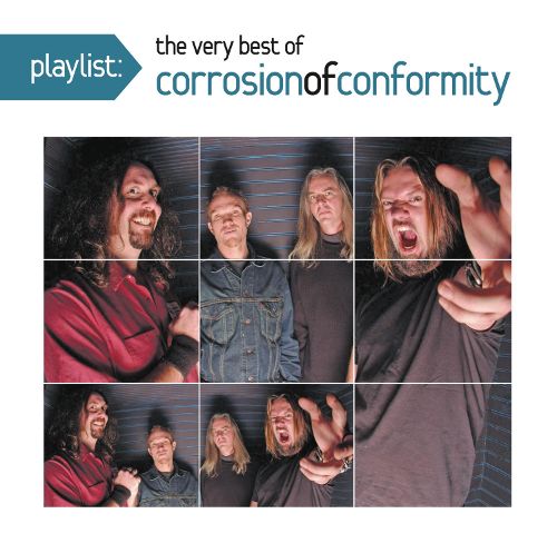  Playlist: The Very Best of Corrosion of Conformity [CD]