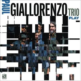 Paul Giallorenzo - Play - VINYL LP