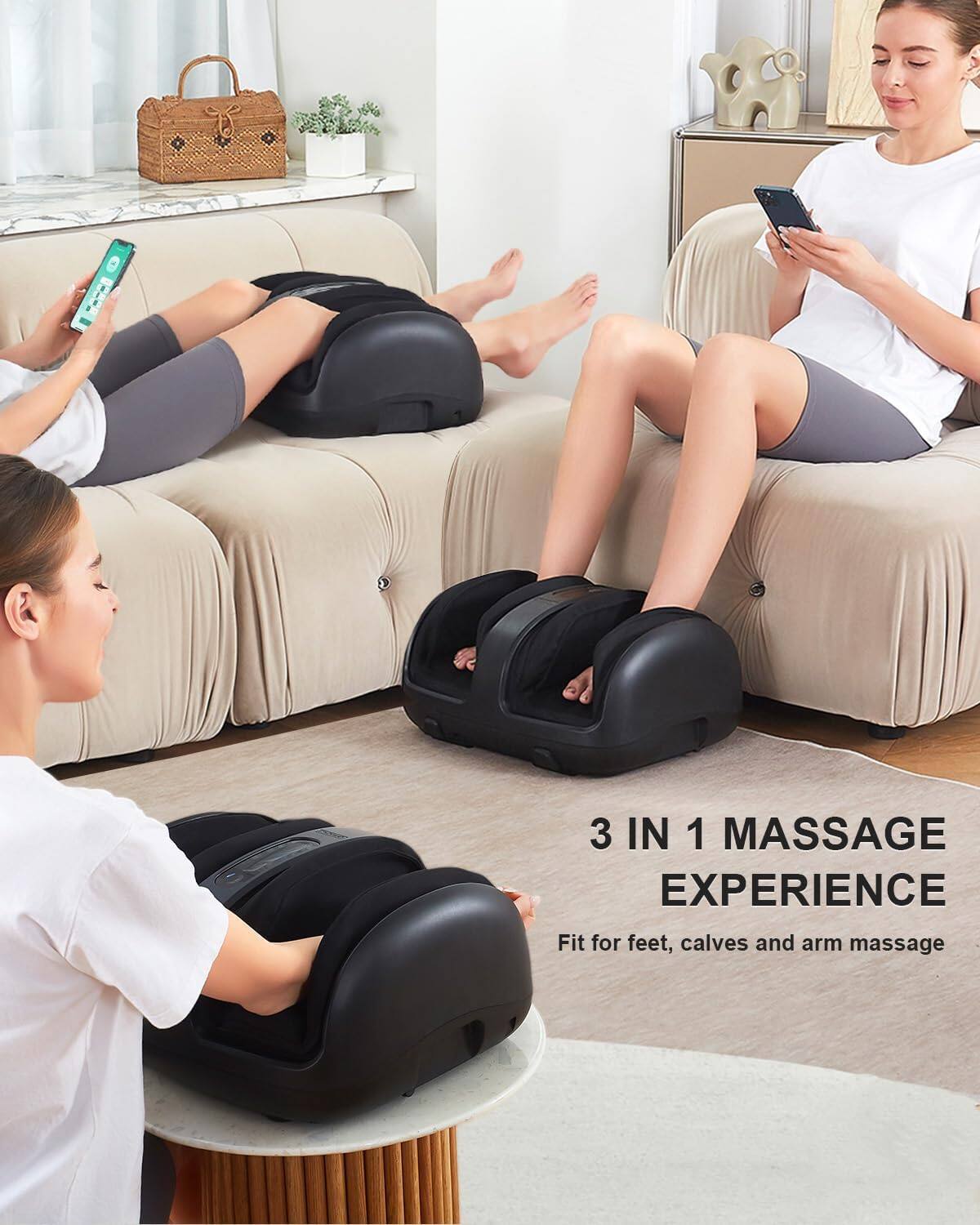 3 IN 1 MASSAGE EXPERIENCE
Fit for feet, calves and arm massage