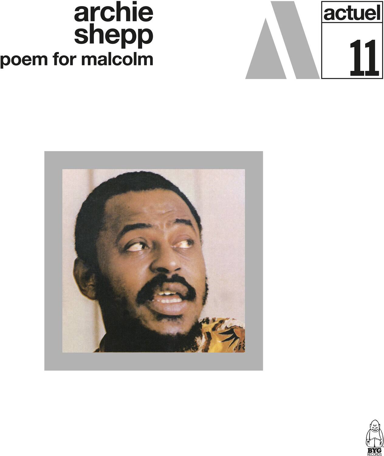 archie shepp  
poem for malcolm  

actuel 11  

BYG