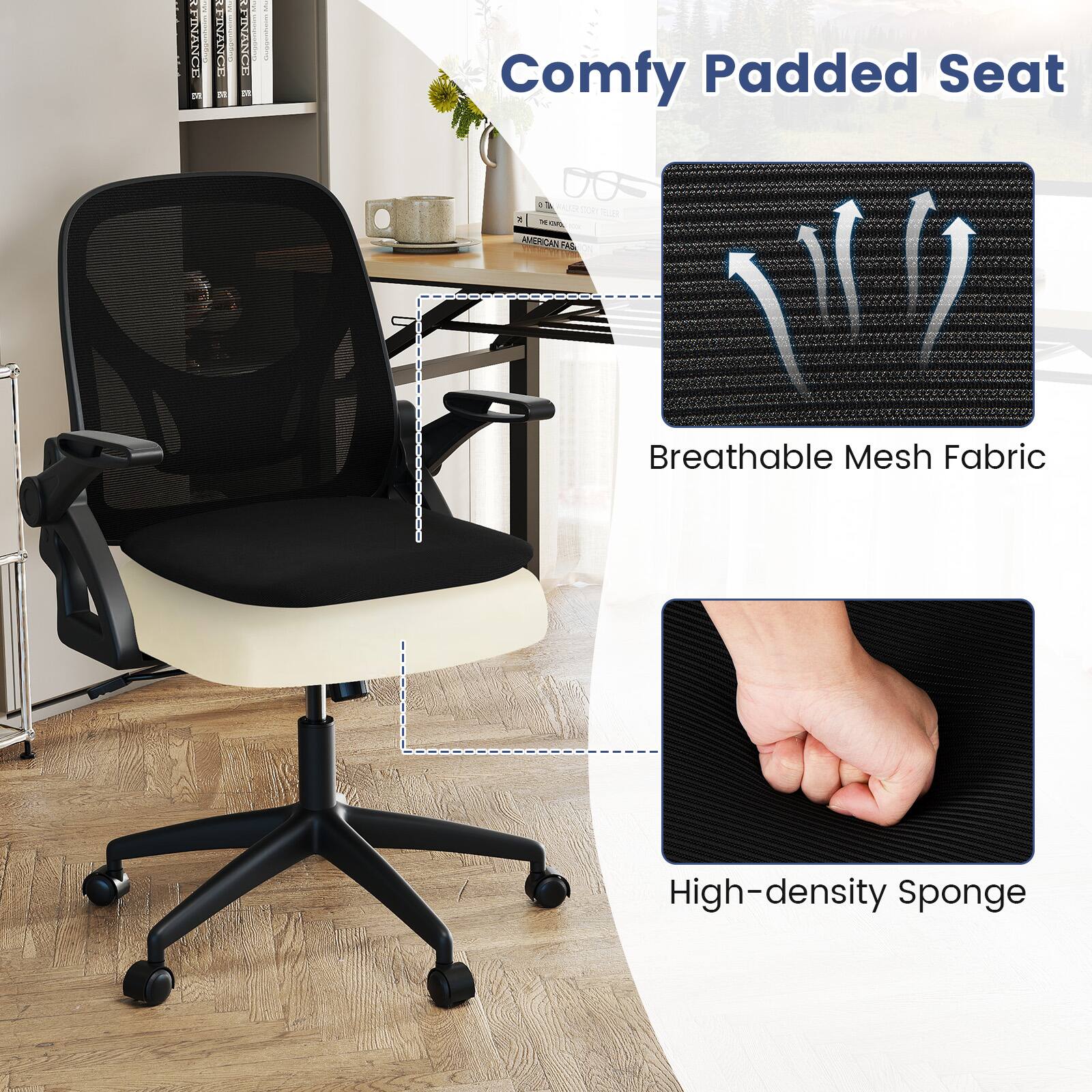 Comfy Padded Seat

- Breathable Mesh Fabric
- High-density Sponge