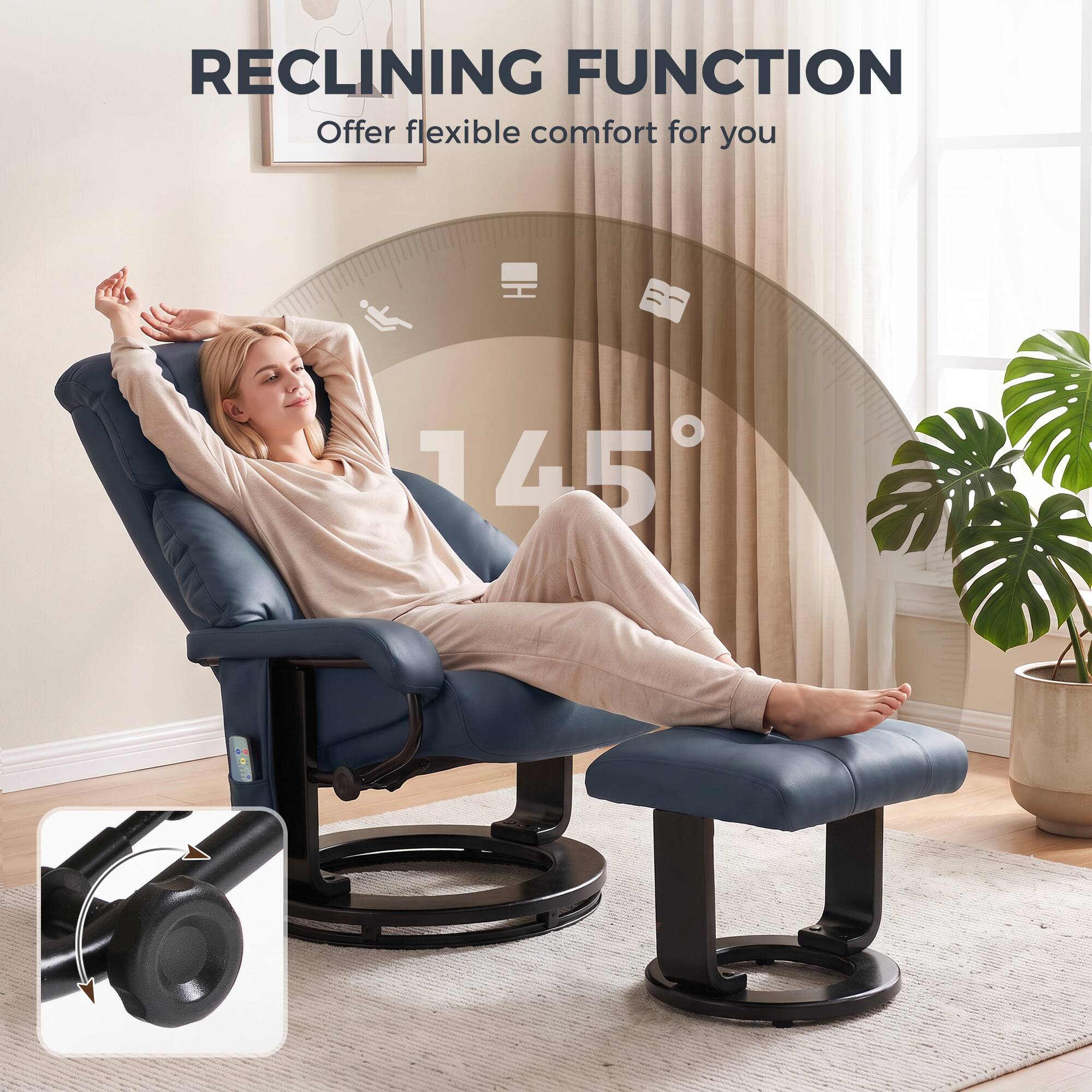 RECLINING FUNCTION  
Offer flexible comfort for you