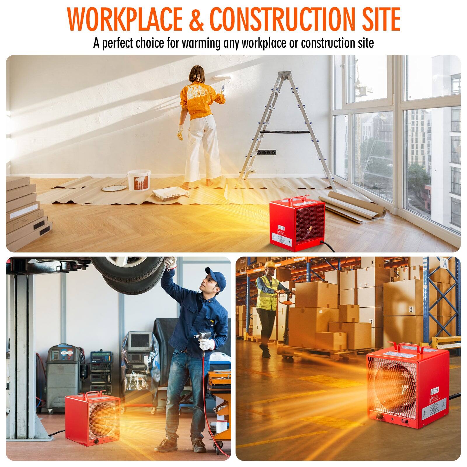 WORKPLACE & CONSTRUCTION SITE  
A perfect choice for warming any workplace or construction site